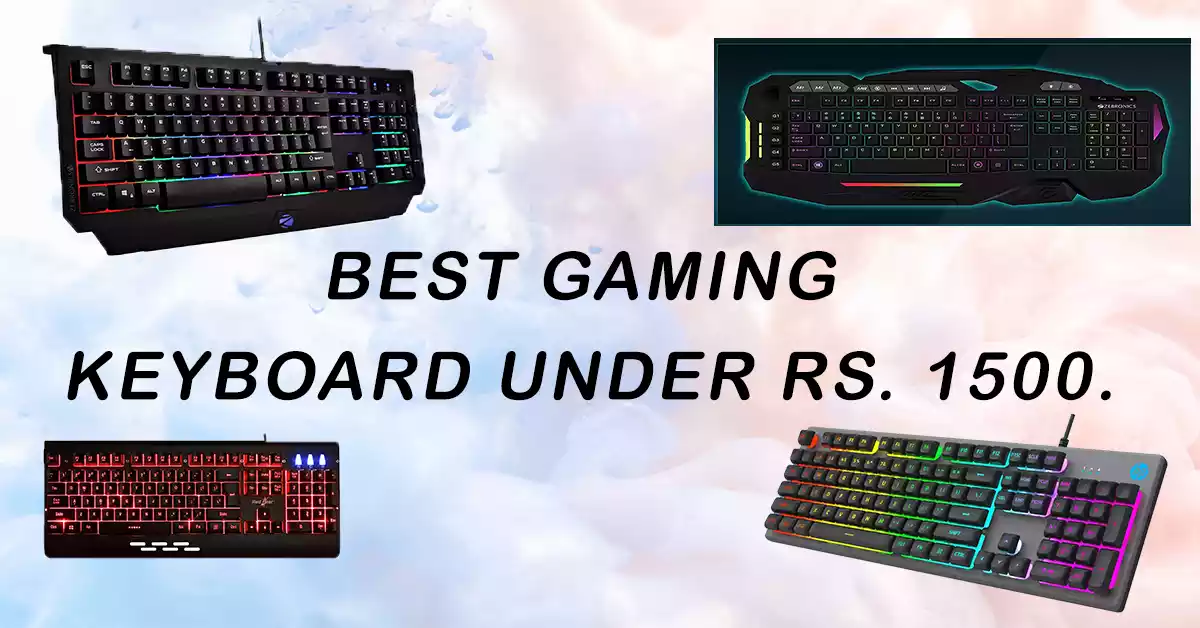 Best Gaming Keyboard Under Rs.1500
